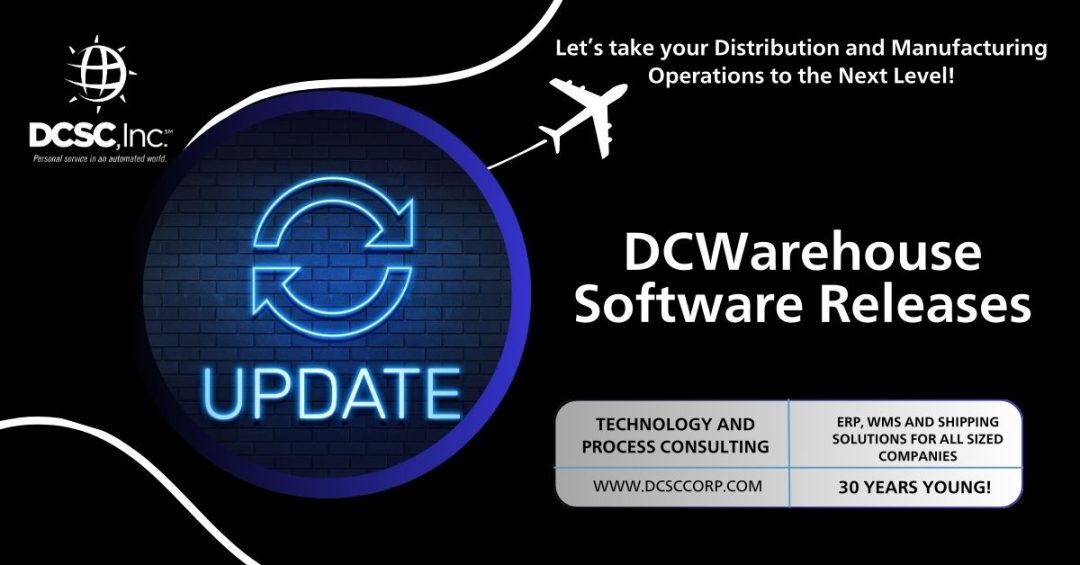 DCWarehouse Software Releases and Highlights - DCSC, Inc.